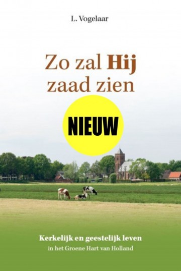 9789463703123 l vogelaar zo zal hij zaad zien 9789463703123 uitgeverij gebr koster den hertog de banier 9789463703123 b