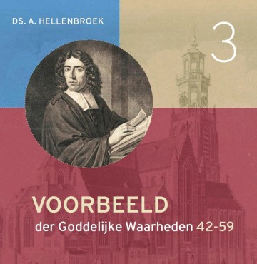 9789463703413 hellenbroek a   voorbeeld der goddelijke waarheden deel 3 9789463703413