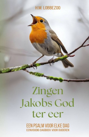 9789463703444 lobbezoo hm   zingen jakobs god ter eer 9789463703444