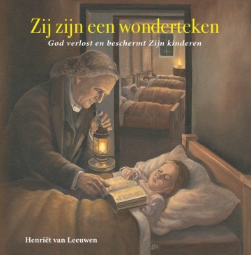 9789463703710 leeuwen henriet van   zij zijn een wonderteken 9789463703710 0