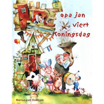 9789492629227 dokkum marius van   opa jan viert koningsdag 9789492629227