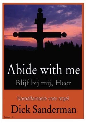 Sanderman, Dick - Abide with me (Zeer mooi!)