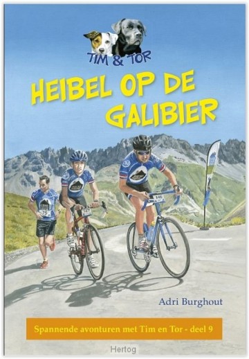 Adri burghout 9789402904697 tim en tor deel 9 heibel op de galabier 9789402904697