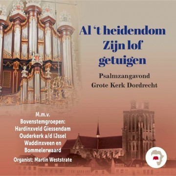 Al t heidendom zijn lof getuigen