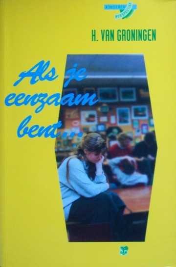 Als je eenzaam bent 0