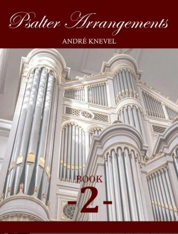 Andre knevel psalter arrangements deel 2