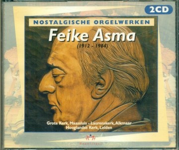 Asma feike   nostalgische orgelwerken