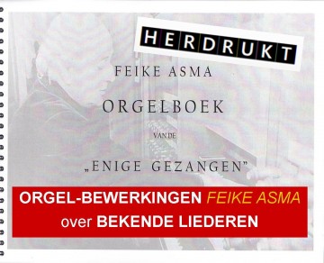 Feike Asma orgelboek enige gezangen