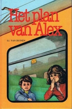 Duinen, Sj. van - Het plan van Alex
