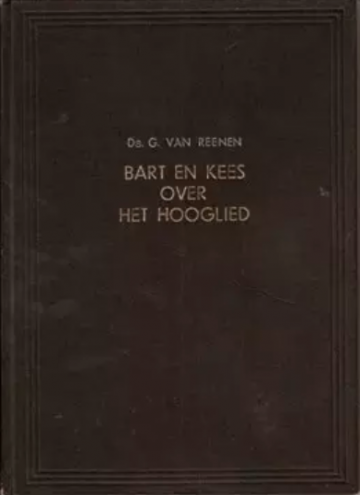 Bart en kees over hooglied