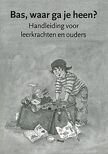 Stam, Dagmar - Bas waar ga je heen (Handleiding)