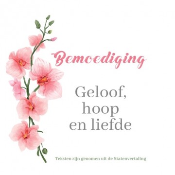 Bemoediging geloof hoop en liefde sv   lucas boeken