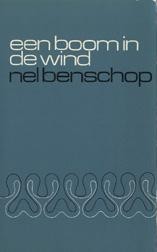 Benschop, Nel - Een boom in de wind