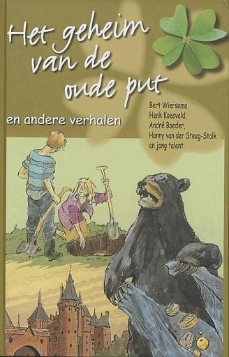 Bert wiersema het geheim van de oude put tolle lege