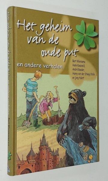 Bert wiersema het geheim van de oude put