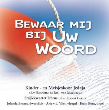 Bewaar mij bij uw woord