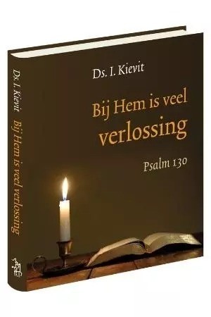 Bij hem is veel verlossing