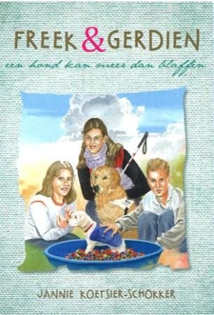 Koetsier-Schokker, J.A. - Freek en Gerdien een hond kan meer dan blaffen (3)