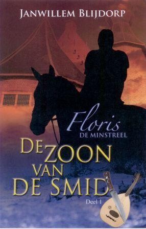 Blijdorp, Janwillem - De zoon van de smid (1)