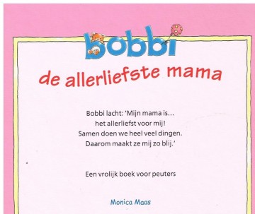 Bobbi de allerliefste mama achterkant 9789020657050 kluitman monica maas