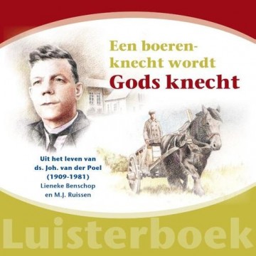 Boerenknecht wordt gods knecht