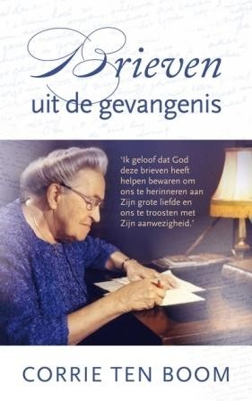 Boom, Corrie ten - Brieven uit de gevangenis