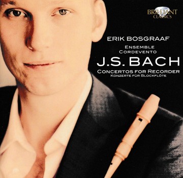 Bosgraaf erik   bach concertos for recorder   front