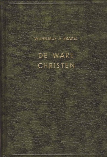 Brakel de ware christen