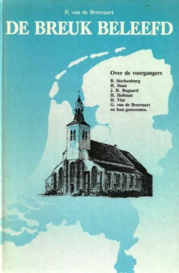 Breevaart p van de   de breuk beleefd