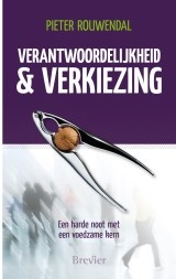 Rouwendal, P.J. - Verantwoor delijkheid en Verkiezing