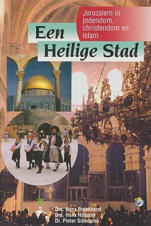 Bronkhorst, drs. H. - Een Heilige Stad