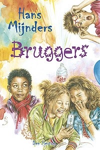 Mijnders, Hans - Bruggers (Serie het Kompas 4)