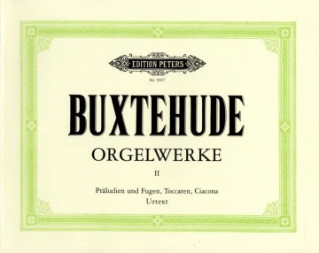 Buxtehude   orgelwerke band 2 peters 9067