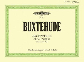 Buxtehude   orgelwerke band 3 peters 4457