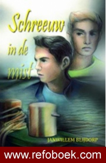 Blijdorp, Janwillem - Schreeuw in de mist (Actie!)