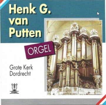 Cd zv 92139 2 putten henk g van   grote kerk dordrecht