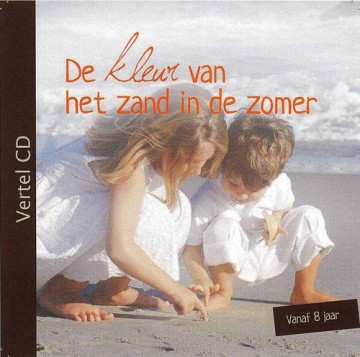 Vertel-CD: Kleur van zand in de zomer