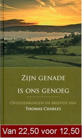 Charles, Thomas - Zijn genade is ons genoeg