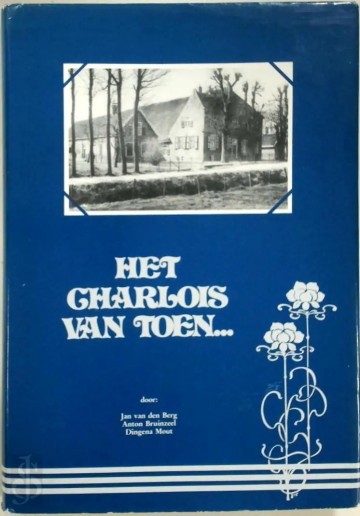 Charlois van toen deel 1 en 2