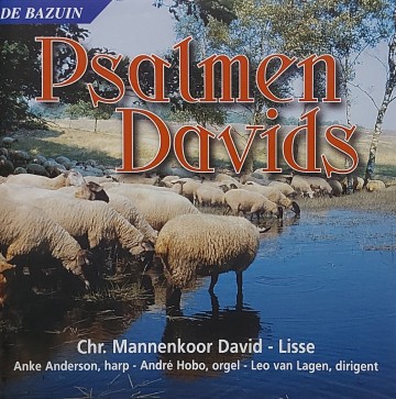 Chr mannenkoor david lisse   psalmen davids