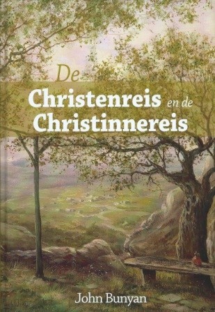 Bunyan, John - De Christenreis en de Christinnereis
