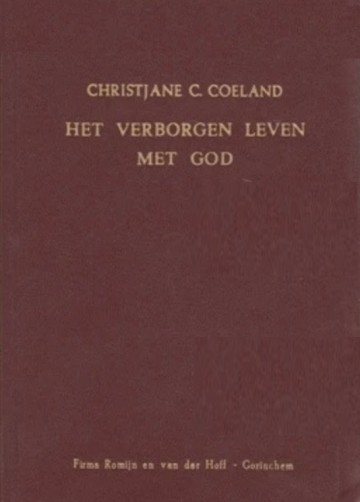 Christjanne c coeland het verborgen leven met god