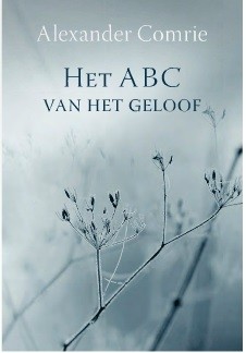 Comrie, A. - Het ABC van het geloof