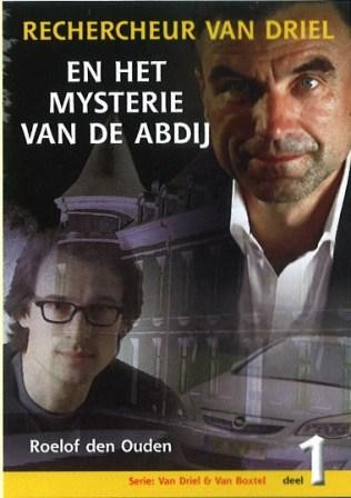 Ouden, Roelof den - Rechercheur van Driel mysterie Abdij