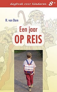 Dam, H. van - Een jaar op reis (Dagboek 8+)