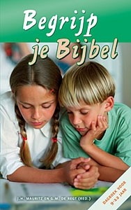 Mauritz, J.H. - Begrijp je Bijbel (Dagboek 10-12jr)