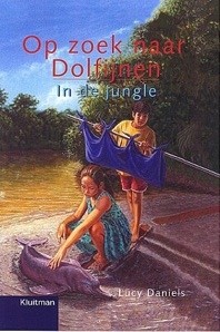 Daniels, Lucy - In de jungle (Op zoek naar Dolfijnen)