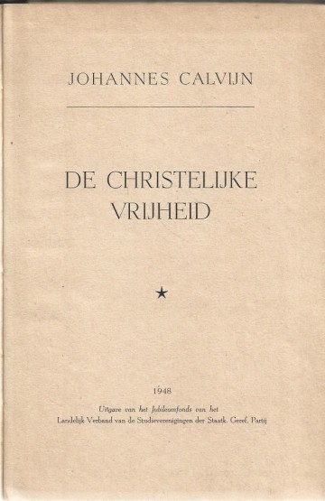De christelijke vrijheid johannes calvijn2
