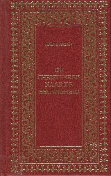 De christenreis naar de eeuwigheid john bunyan 9033602199 9789033602191 rood kunstleer 2e druk 1986
