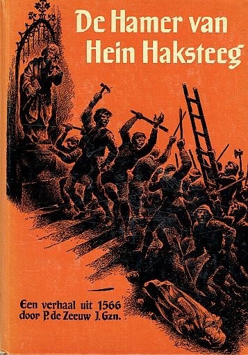 De hamer van heim haksteeg p de zeeuw